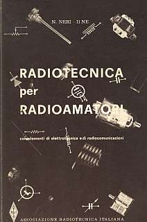 Neri - Radiotecnica per Radioamatori
